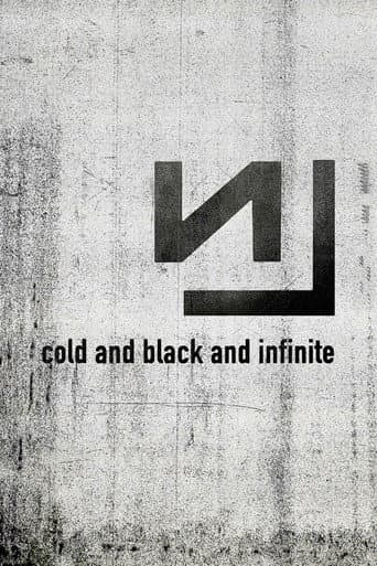 Nine Inch Nails: Live - Cold and Black and Infinite