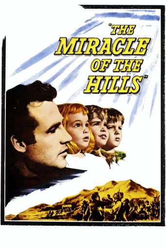 The Miracle of the Hills