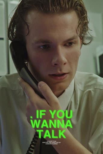 IF YOU WANNA TALK