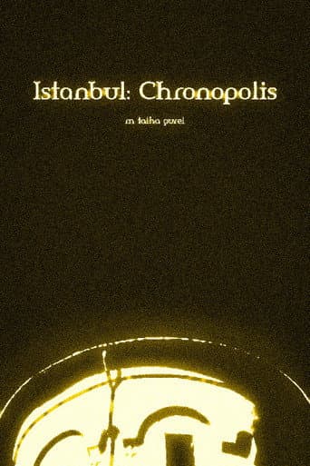 Istanbul: Chronopolis