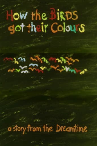 How the Birds Got Their Colours