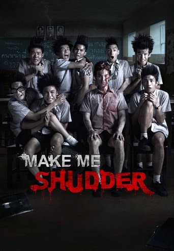 Make Me Shudder