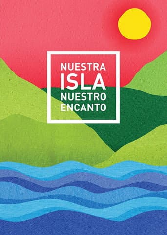 Nuestra Isla Nuestro Encanto