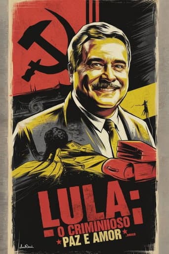 Lula - O Criminoso Paz e Amor