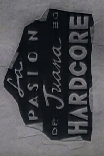 La Pasión De Juana De Hardcore