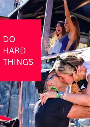 DO HARD THINGS