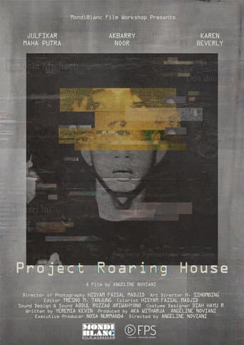Project Roaring House