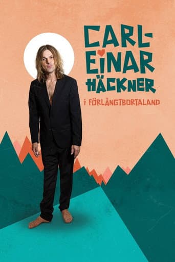 Carl-Einar Häckner i för långt borta land
