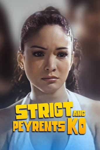 Strict ang Peyrents Ko