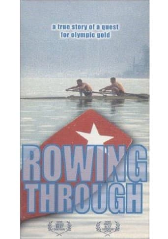 Rowing Through