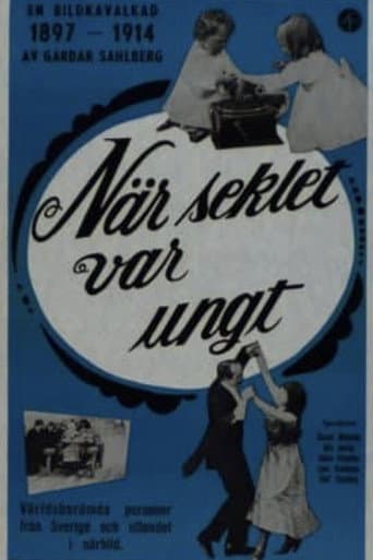 När seklet var ungt