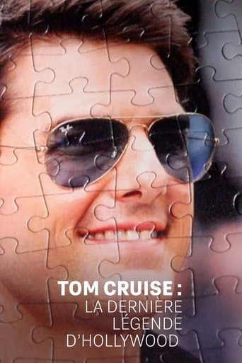 Tom Cruise : la dernière légende d'Hollywood