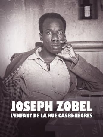 Joseph Zobel, l'Enfant de la Rue Cases-Nègres