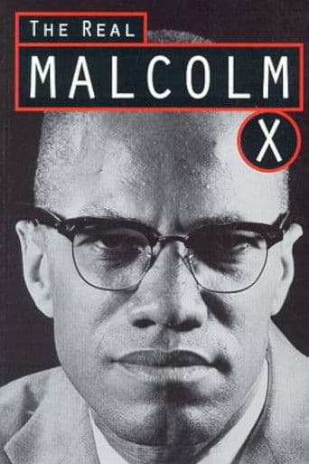 The Real Malcolm X