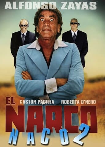 El narco naco II
