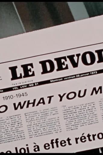 Le devoir, Part 1: 1910-1945 - Do What You Must