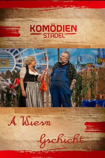 Der Komödienstadel - A Wiesn Gschicht