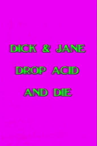 Dick and Jane Drop Acid and Die