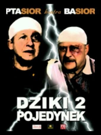 Dziki 2. Pojedynek