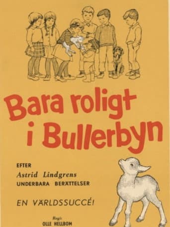 Bara roligt i Bullerbyn