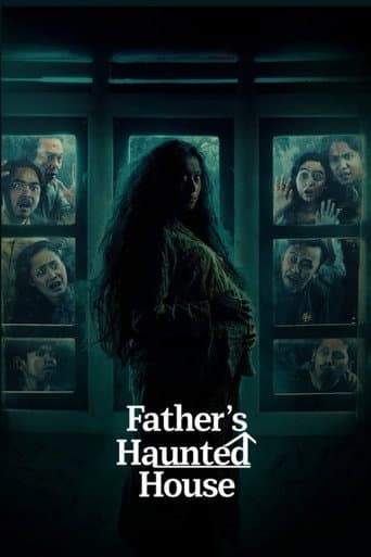 Father's Haunted House