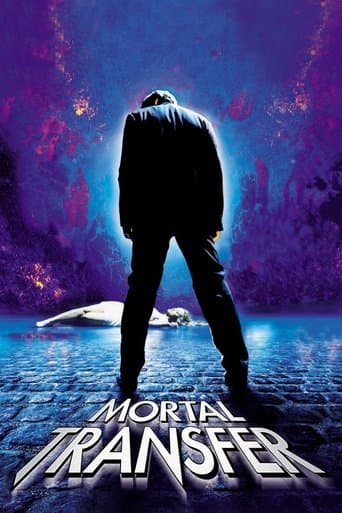 Mortal Transfer