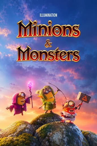 Minions & Monsters