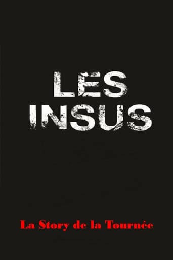Les Insus-Portables : la Story de la Tournée