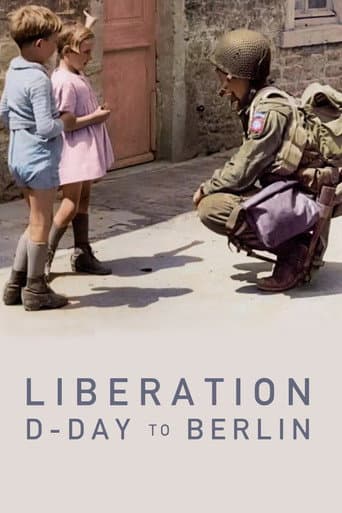 Liberation: D-Day to Berlin