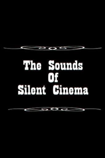 Sounds of Silent Cinema