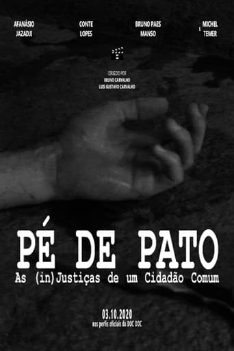 Pé de Pato: As (in)Justiças de um Cidadão Comum