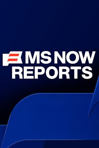MS NOW Reports