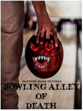 Bowling Alley of Death
