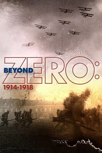 Beyond Zero: 1914-1918