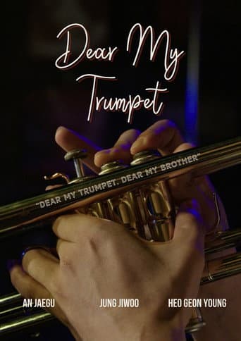 Dear My Trumpet