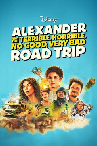 Alexander and the Terrible, Horrible, No Good, Very Bad Road Trip