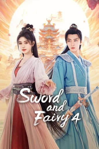 Sword and Fairy 4