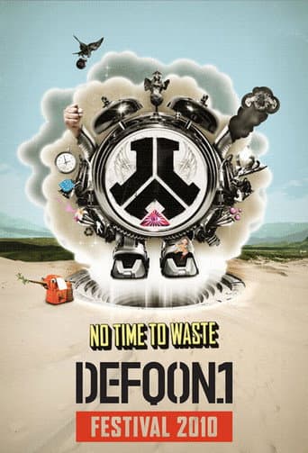 Defqon 1 - No Time to Waste
