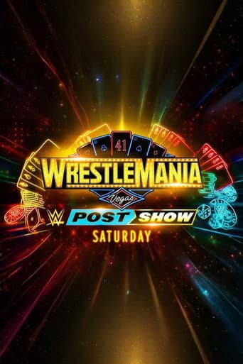 WrestleMania 41 Saturday Post-Show