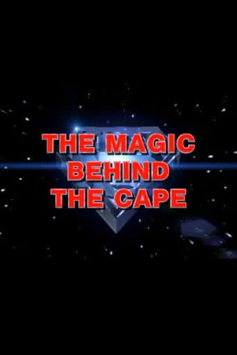The Magic Behind the Cape