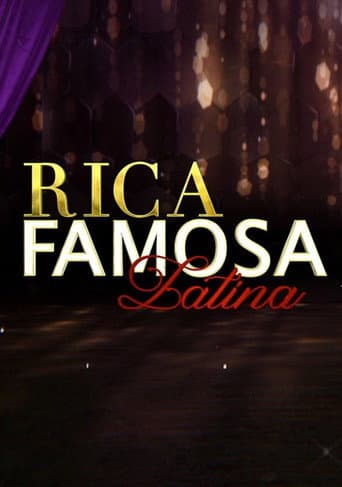 Rich, Famous, Latina