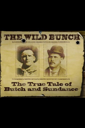 The Wild Bunch: The True Tale of Butch and Sundance