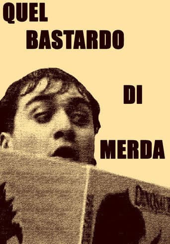 Quel bastardo di merda