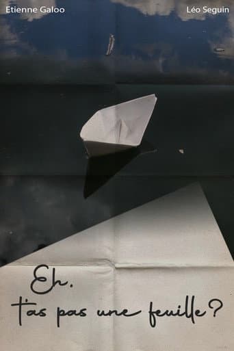 Eh, t'as pas une feuille ?