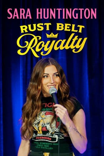Sara Huntington: Rust Belt Royalty