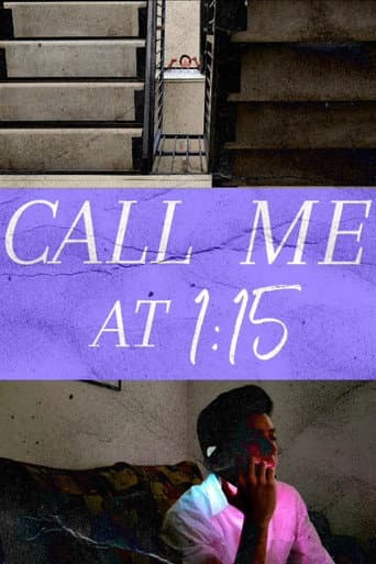 Call Me At 1:15