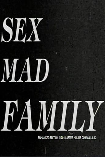 Sex Mad Family Grindhouse Triple Feature