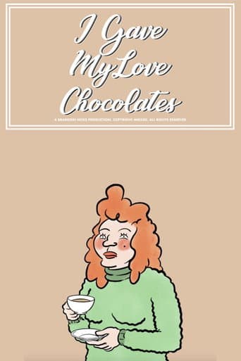 I Gave My Love Chocolate