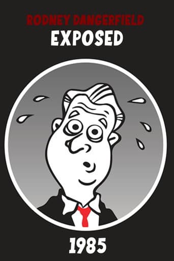 Rodney Dangerfield: Exposed!