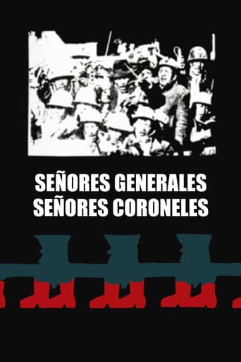 Señores coroneles, señores generales